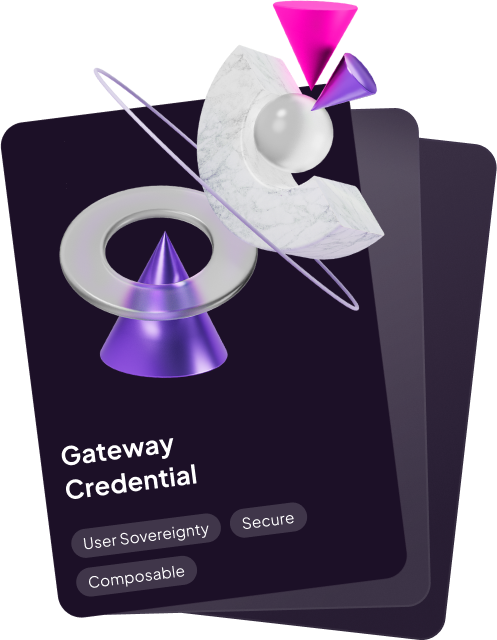 The Gateway Credential Model